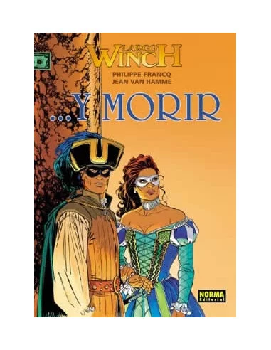 es::Largo Winch 10. ...y morir