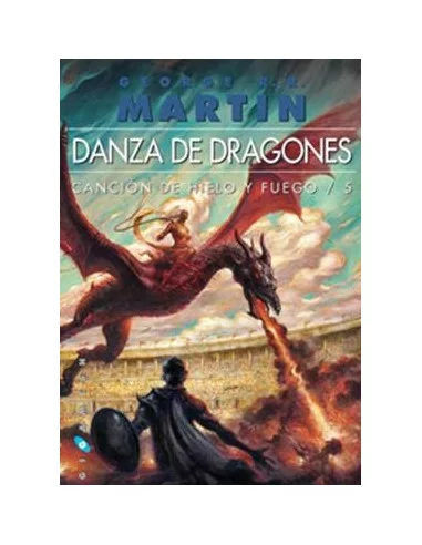 es::Canción de Hielo y Fuego 05 - Danza de dragones Rústica en un volumen
