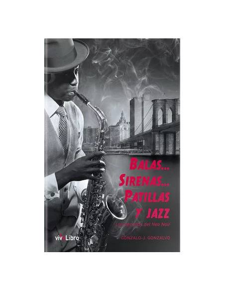 es::Balas, sirenas, patillas y jazz