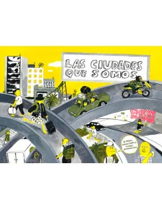 es::Las ciudades que somos