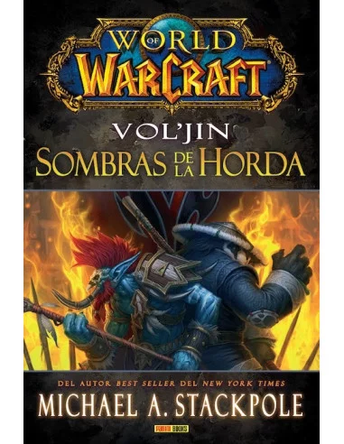 es::World of Warcraft: Vol'Jin - Sombras de la horda