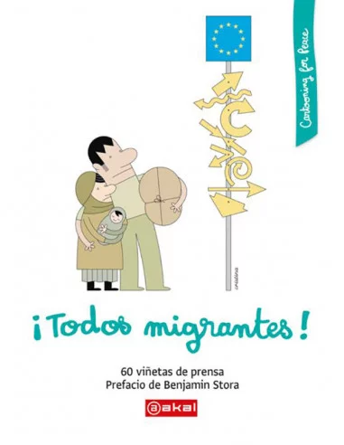 es::¡Todos migrantes! 60 viñetas de prensa