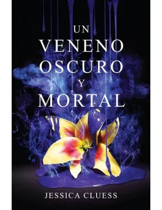 es::Un veneno oscuro y mortal Reino en llamas 2