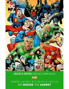 es::JLA: Reglas sindicales - Grandes autores de la Liga de la Justicia: Kurt Busiek y Ron Garney