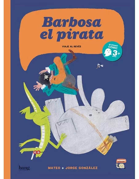 es::Barbosa el pirata. Viaje al revés