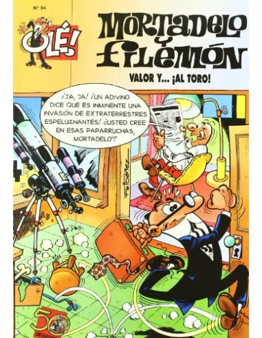 es::Olé Mortadelo 094: Valor y... ¡Al toro! Edición anterior
