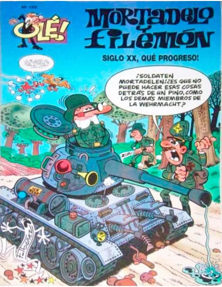 es::Olé Mortadelo 152. Siglo XX, qué progreso!