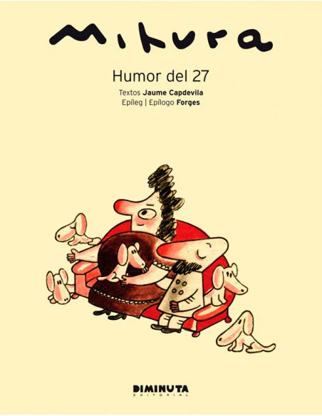 es::Tono / Mihura. Humor del 27