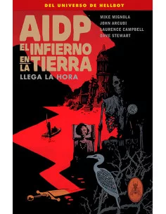 es::AIDP 32. El infierno en la Tierra 15: Llega la hora