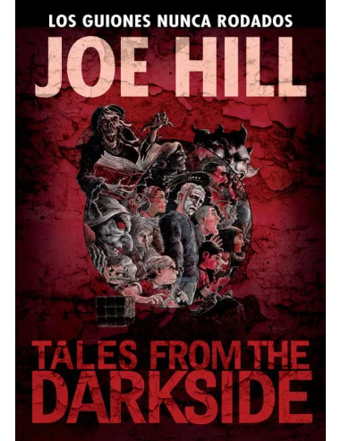 es::Tales from the Dark Side. Los guiones nunca rodados Joe Hill