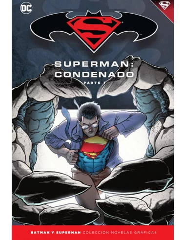es::Novelas Gráficas Batman y Superman 68. Superman: Condenado Parte 1