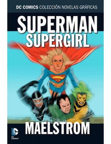 es::Novelas Gráficas DC 68. Superman/Supergirl: Maelstrom
