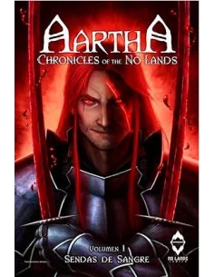 es::Aartha. Chronicles of the No Lands 01. Sendas de sangre