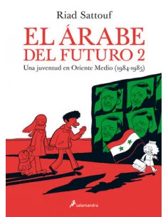 es::El árabe del futuro 2. Una juventud en Oriente Medio 1984 - 1985