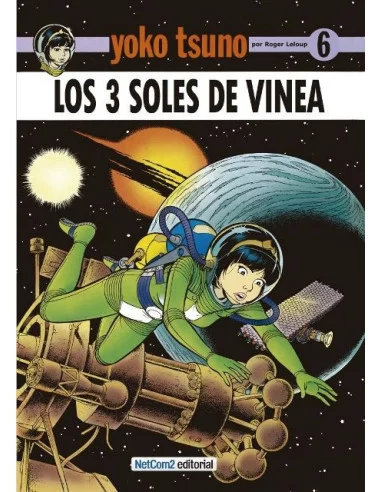 es::Yoko Tsuno 06: Los 3 Soles de Vinea