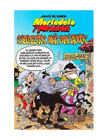 es::Magos del humor 178: Sueldecitos más bien bajitos... Mortadelo y Filemón