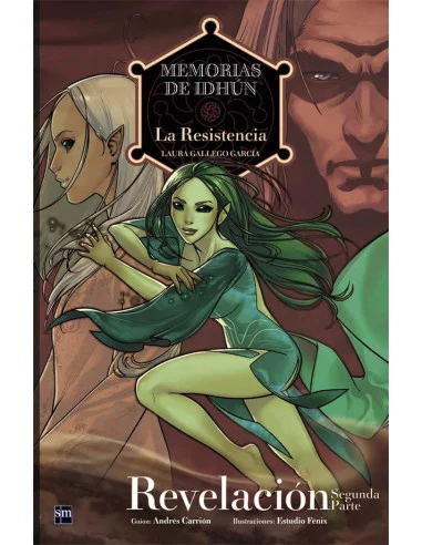 es::Memorias de Idhun 04. La Resistencia: Revelación 2ª parte