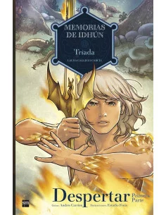 es::Memorias de Idhun 05. Triada: Despertar 1ª parte