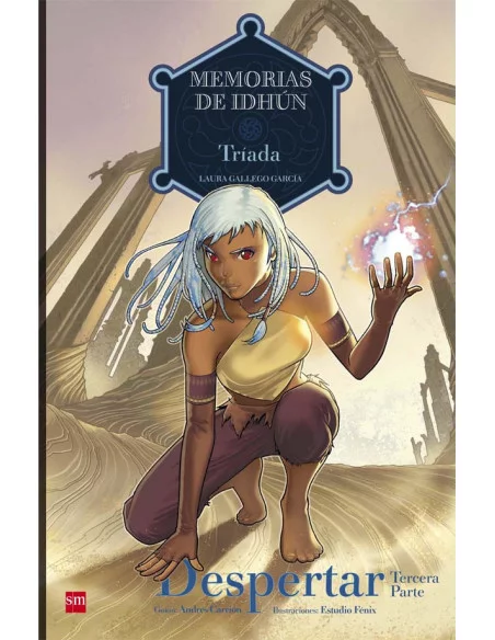 es::Memorias de Idhun 07. Triada: Despertar 3ª parte