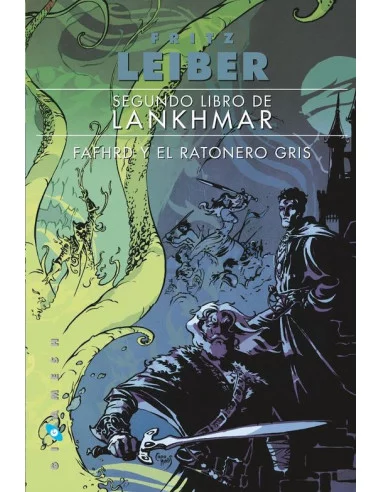 es::Segundo libro de Lankhmar. Fafhrd el ratonero gris