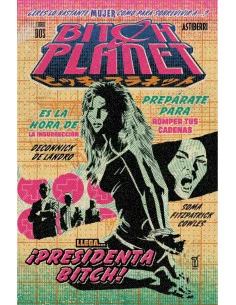 es::Bitch Planet. Libro 2: Presidenta Bitch