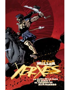 es::Xerxes 05 de 5 La caída de la casa de Darío y el ascenso de Alejandro