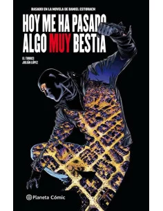 es::Hoy me ha pasado algo muy bestia. Cómic. 01 de 3