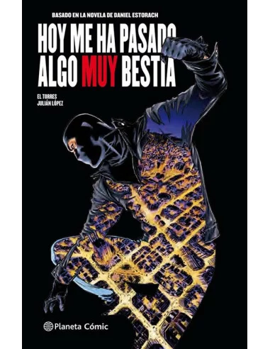 es::Hoy me ha pasado algo muy bestia. Cómic. 01 de 3