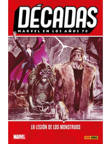 es::Décadas. Marvel en los años 70. La Legión de los Monstruos 