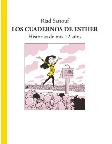 es::Los cuadernos de Esther: Historias de mis 12 años