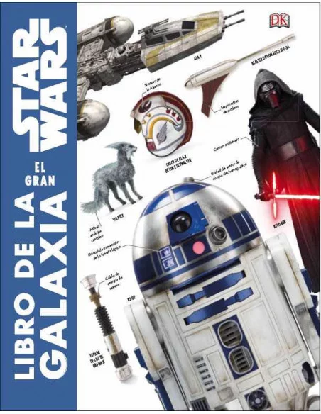 es::Star Wars. El gran libro de la galaxia