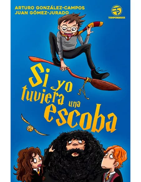 es::Si yo tuviera una escoba