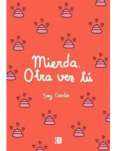 es::Mierda. Otra vez tú