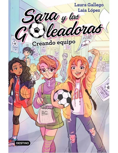 es::Sara y las goleadoras 01. Creando equipo