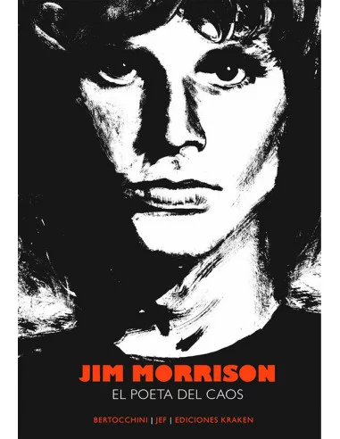 es::Jim Morrison. El poeta del caos