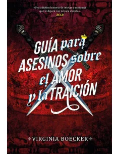 es::Guía para asesinos sobre el amor y la traición