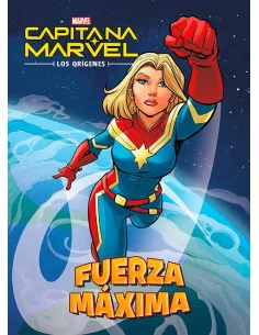 es::Capitana Marvel. Los orígenes. Fuerza máxima