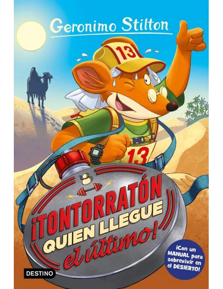 es::Geronimo Stilton 23: ¡Tontorratón Quien Llegue El Último!