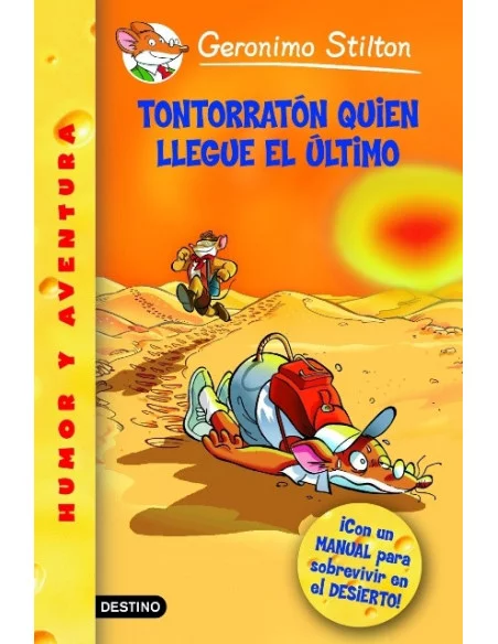 Geronimo Stilton 23: ¡Tontorratón Quien Llegue El -10