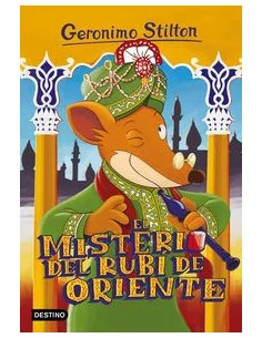 es::Geronimo Stilton 61: El misterio del rubí de oriente