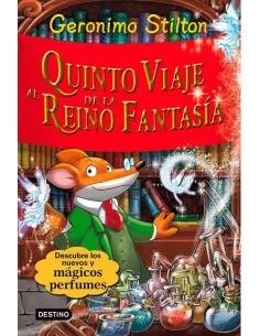 es::Geronimo Stilton. Quinto viaje al Reino de la Fantasía
