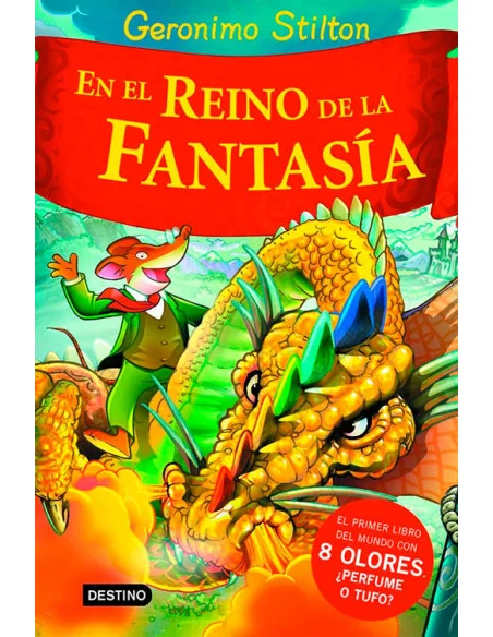 es::Geronimo Stilton. Tercer viaje al Reino de la Fantasía