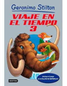 es::Geronimo Stilton. Viaje en el tiempo 3
