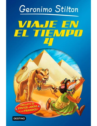 es::Geronimo Stilton. Viaje en el tiempo 4