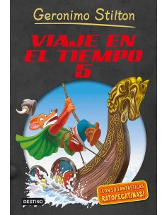 es::Geronimo Stilton. Viaje en el tiempo 5