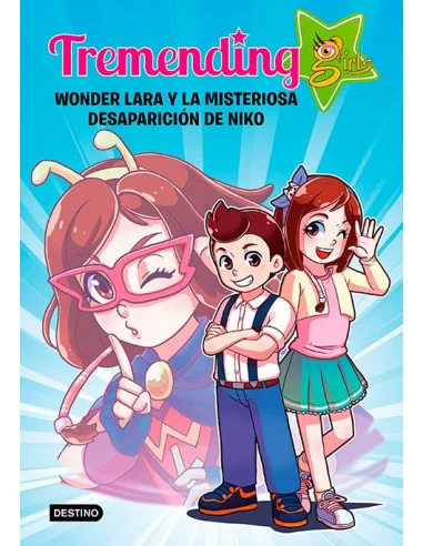 es::Tremending girls. Wonder Lara y la misteriosa desaparición de Niko