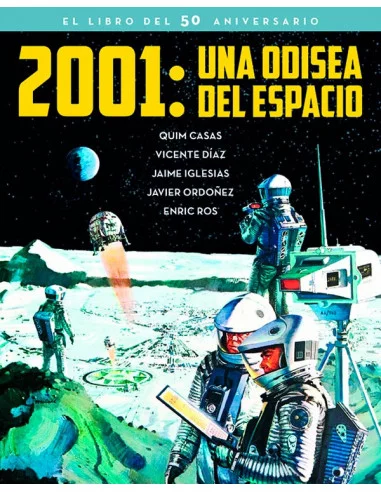 es::2001: Una Odisea del espacio. El libro del 50 aniversario