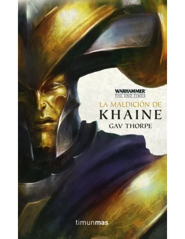 es::Warhammer The End Times 03. La maldición de Khaine