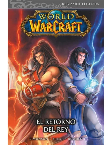 es::World of Warcraft v2, 02. El retorno del rey