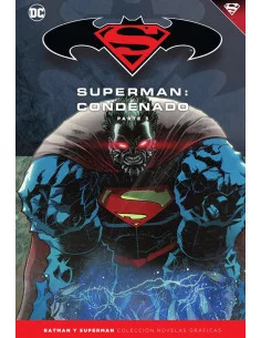 es::Novelas Gráficas Batman y Superman 72. Superman: Condenado Parte 3